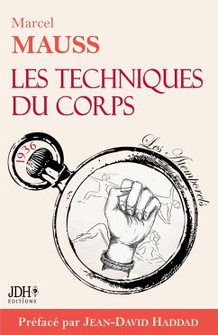 Les Techniques du corps - Mauss, Marcel