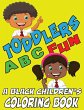 Toddlers ABC Fun - A Black Childrens... - Bild 1