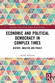 Economic and Political Democracy in Complex Times