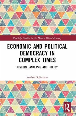 Economic and Political Democracy in Complex Times - Solimano, Andres