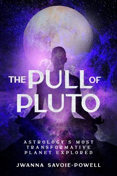 The Pull of Pluto - Savoie-Powell, Jwanna