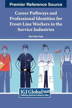 Career Pathways and Professional Identities for Front-Line Workers in the Service Industries