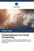 Fehlertoleranz im Cloud Computing