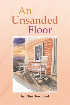 An Unsanded Floor - Townsend, Clint