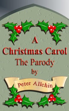 Cover A Christmas Carol The Parody (eBook, ePUB)