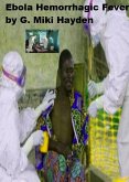 "Ebola Hemorrhagic Fever" (eBook, ePUB)