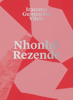 Nhonhô Rezende (eBook, ePUB) - Vilela, Iracema Guimarães