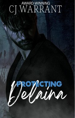 Protecting Delaina (eBook, ePUB) - Warrant, Cj