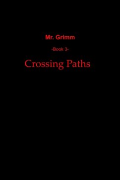 Crossing Paths (Mr. Grimm, #3) (eBook, ePUB) - Byrer, Russell