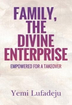 Family, The Divine Enterprise - Lufadeju, Yemi