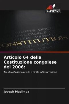 Articolo 64 della Costituzione congolese del 2006: - Madimba, Joseph