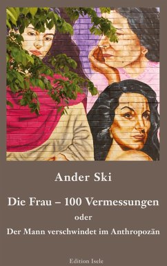 Die Frau - 100 Vermessungen - Ski, Ander