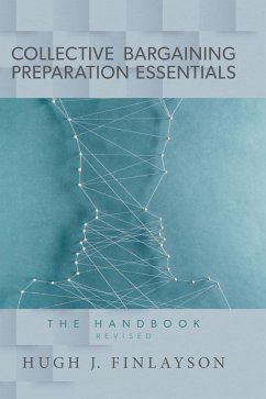 Collective Bargaining Preparation Essentials (revised) - Finlayson, Hugh J.
