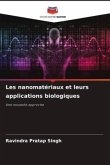 Les nanomatériaux et leurs applications biologiques