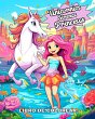 Unicornios, Sirenas y Princesas Libro... - Bild 1
