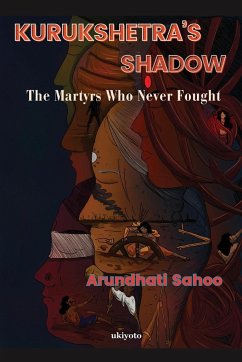 Kurukshetra's Shadow - Arundhati Sahoo