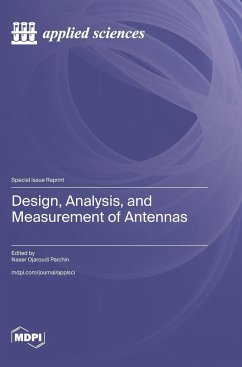 Design, Analysis, and Measurement of Antennas