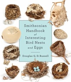 Smithsonian Handbook of Interesting Bird Nests and Eggs - Russell, Douglas G D