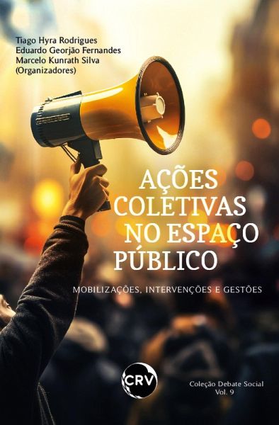Ações coletivas no espaço público (eBook, ePUB) Ações coletivas no espaço público (eBook, ePUB)
