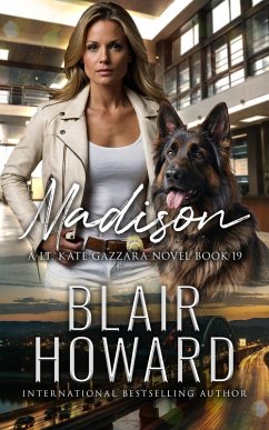 Madison (The Lt. Kate Gazzara Murder Files, #19) (eBook, ePUB) - Howard, Blair
