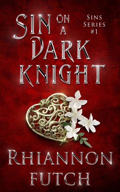Sin on a Dark Knight - Futch, Rhiannon