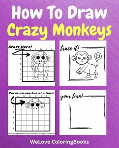 How To Draw Crazy Monkeys - Sauseda, Sancha