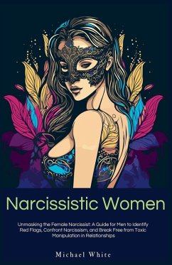 Narcissistic Women - White, Michael