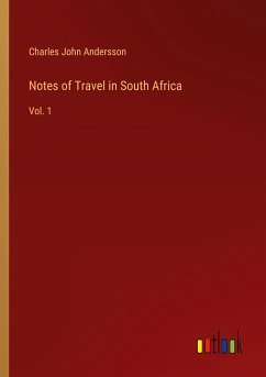 Notes of Travel in South Africa
