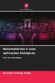 Nanomateriais e suas aplicações biológicas