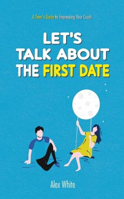 Let's talk about the First Date - White, Alex