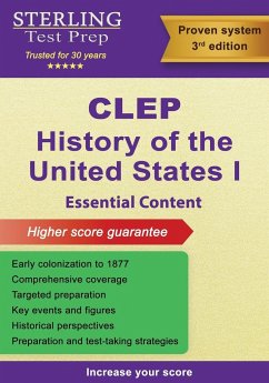 CLEP History of the United States I - Test Prep, Sterling