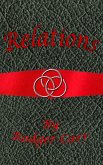 Relations (Reunion, #2) (eBook, ePUB) Relations (Reunion, #2) (eBook, ePUB)