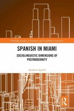 Spanish in Miami - Lynch, Andrew