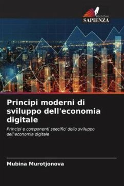 Principi moderni di sviluppo dell'economia digitale - Murotjonova, Mubina