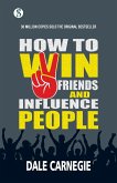 How to win friends and Influence People