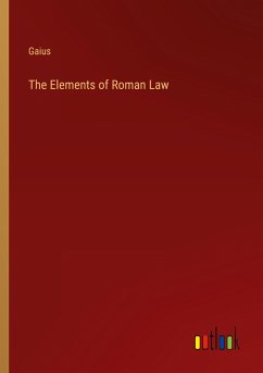 The Elements of Roman Law