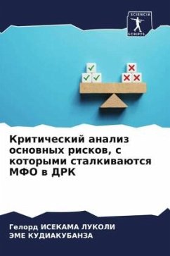 Kriticheskij analiz osnownyh riskow, s kotorymi stalkiwaütsq MFO w DRK - ISEKAMA LUKOLI, Gelord;KUDIAKUBANZA, JeME