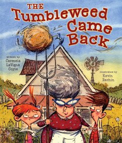 The Tumbleweed Came Back - Coyle, Carmela Lavigna