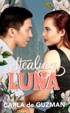 Stealing Luna (eBook, ePUB)