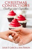 Christmas Confections, Cowboys and Cupcakes (eBook, ePUB)