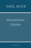 Michaelisches Zeitalter (eBook, ePUB)
