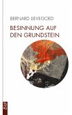 Besinnung auf den Grundstein (eBook, ePUB)