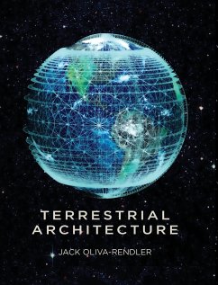 Terrestrial Architecture - Oliva-Rendler, Jack