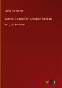 German Classics for American Students - Hart, James Morgan