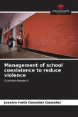 Management of school coexistence to reduce violence