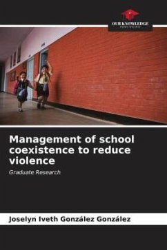 Management of school coexistence to reduce violence - González González, Joselyn Iveth