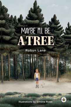 Cover Maybe I'll be a Tree