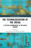 The Technologisation of the Social