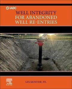 Cover Well Integrity for Abandoned Well Re-Entries