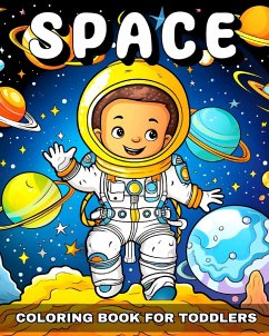 Space Coloring Book for Toddlers - Riley, Lucy